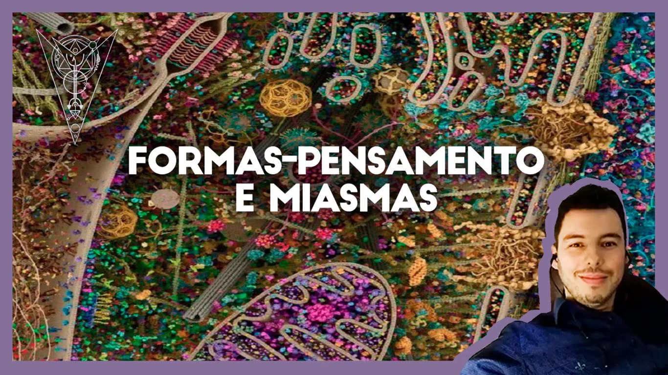06 - Formas Pensamento e Elementais - João Moyses Castro